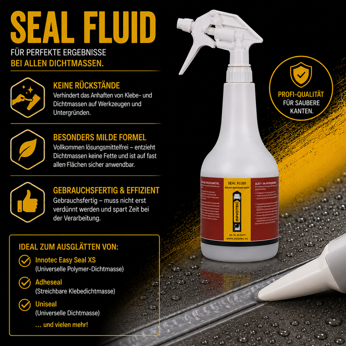 Innotec Seal Fluid – Lösungsmittelfreies Glättmittel – Produktvorteil und Anwendung 4