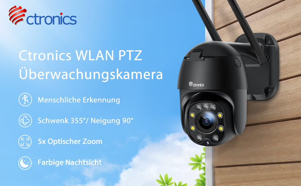 5X Optischer Zoom Überwachungskamera Aussen WLAN, Ctronics Dome PTZ WiFi IP Kamera Outdoor mit Mensch Bewegungsmelder, Automatische Verfolgung